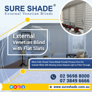 Advantages of External Venetian Blinds